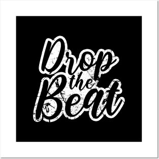 DROP THE BEAT - HIP HOP SHIRT GRUNGE 90S COLLECTOR BLACK EDITION Posters and Art